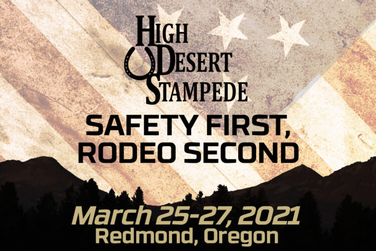 High Desert Stampede Safety First, Rodeo Second